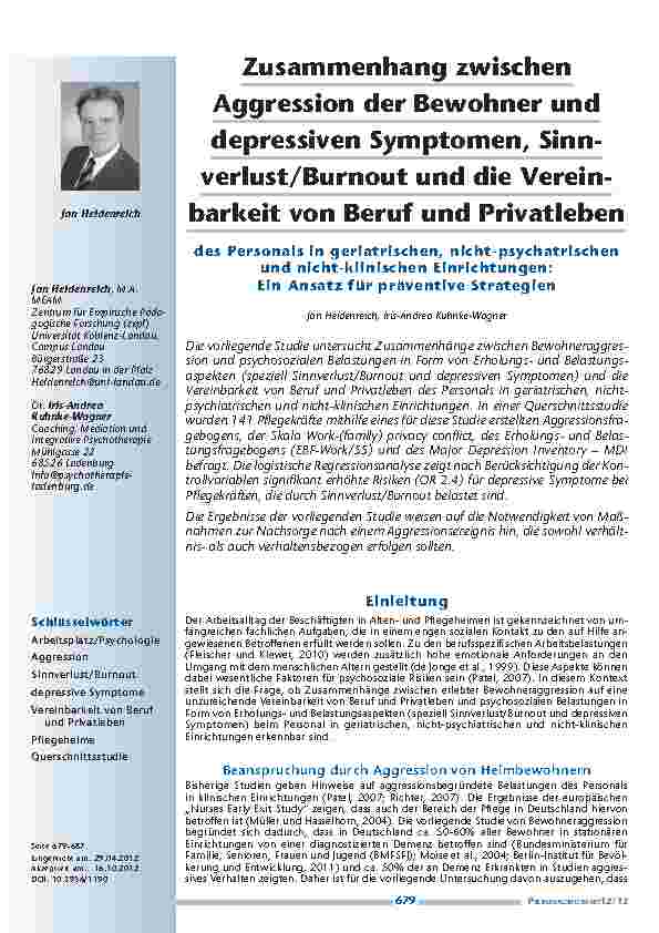 [doc_201268] Zusammenhang zwischen Aggression der Bewohner und depressiven Symptomen, Sinnverlust/Burnout und die Vereinbarkeit von Beruf und Privatleben des Personals in geriatrischen, nicht-psychatrischen und nicht-klinischen Einrichtungen: Ein Ansatz für präventive