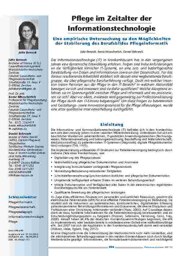 [doc_201248] Pflege im Zeitalter der Informationstechnologie - Eine empirische Untersuchung zu den Möglichkeiten der Etablierung des Berufsbildes Pflegeinformatik