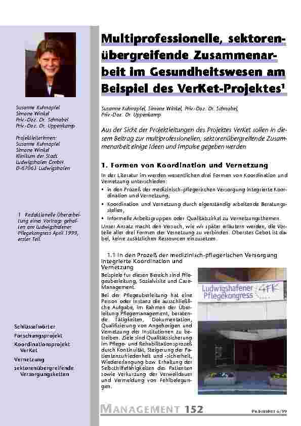 [doc_201059] Multiprofessionelle, sektorenübergreifende Zussamenarbait im Gesunheitswesen am Beispiel des VerKet-Projektes