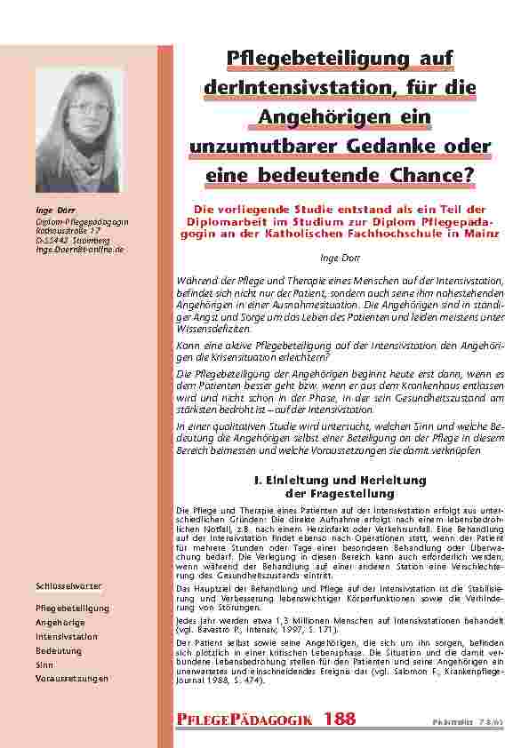 [doc_200730] Pflegebeteiligung aufderIntensivstation, für dieAngehörigen einunzumutbarer Gedanke odereine bedeutende Chance?