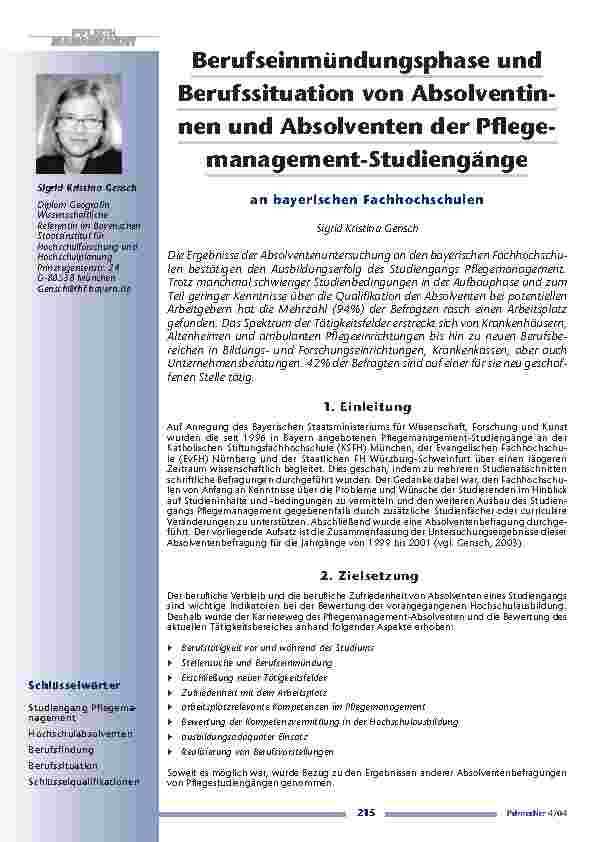 [doc_200662] Berufseinmündungsphase undBerufssituation von Absolventinnenund Absolventen der Pflegemanagement-Studiengänge