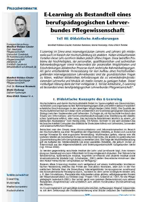 [doc_200484] E-Learning als Bestandteil einesberufspädagogischen Lehrverbundes Pflegewissenschaft. Teil III: Didaktische Anforderungen