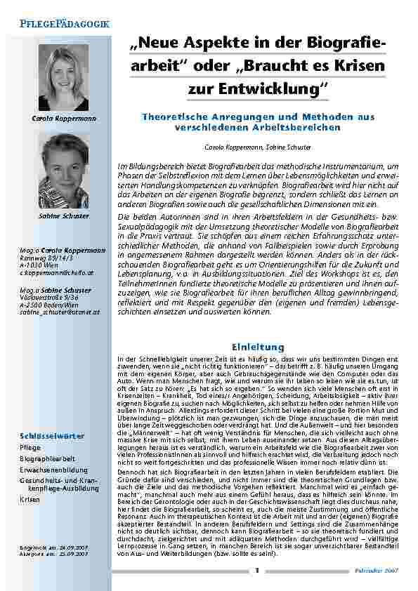 [doc_200306] „Neue Aspekte in der Biografiearbeit“ oder „Braucht es Krisen zur Entwicklung“Theoretische Anregungen und Methoden ausverschiedenen Arbeitsbereichen