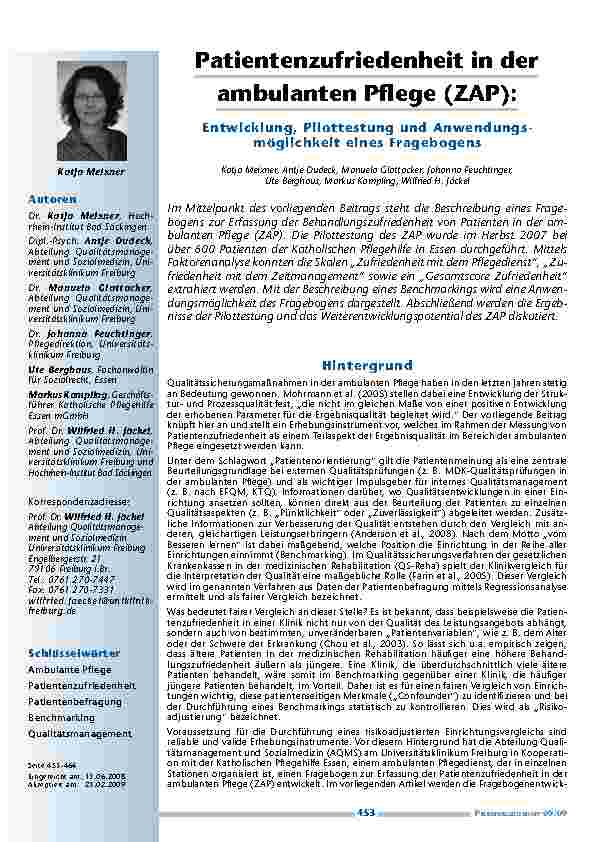 [doc_200133] Patientenzufriedenheit in der ambulanten Pflege (ZAP): Entwicklung, Pilottestung und Anwendungs-möglichkeit eines Fragebogens