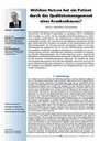 Welchen Nutzen hat ein Patient durch das Qualitätsmanagement eines Krankenhauses?