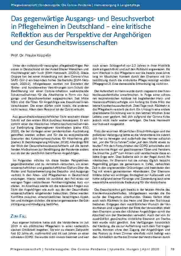 [doc_196794] Das gegenwärtige Ausgangsund Besuchsverbot in Pflegeheimen in Deutschland – eine kritische Reflexion aus der Perspektive der Angehörigen und der Gesundheitswissenschaften