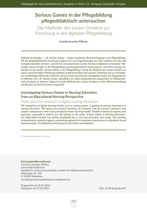[doc_568662] Serious Games in der Pflegebildung pflegedidaktisch untersuchen Die Methode des Lauten Denkens zur Forschung in der digitalen Pflegebildung