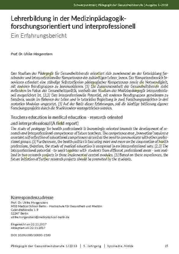 [doc_202053] Lehrerbildung in der Medizinpädagogikforschungsorientiert und interprofessionell. Ein Erfahrungsbericht