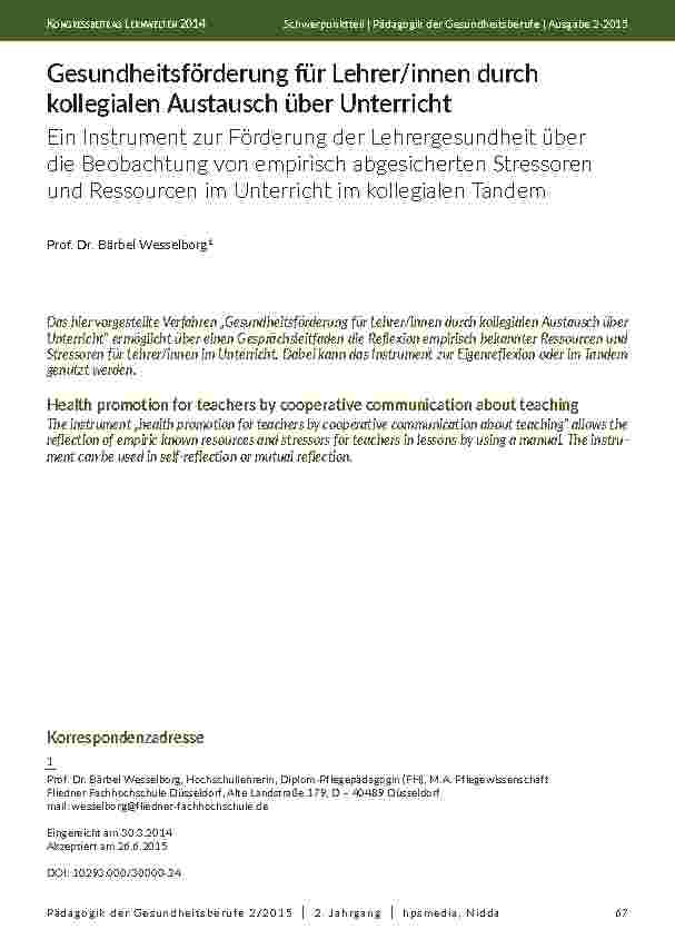 [doc_201925] Gesundheitsförderung für Lehrer/innen durch kollegialen Austausch über Unterricht Ein Instrument zur Förderung der Lehrergesundheit über die Beobachtung von empirisch abgesicherten Stressoren und Ressourcen im Unterricht im kollegialen Tandem