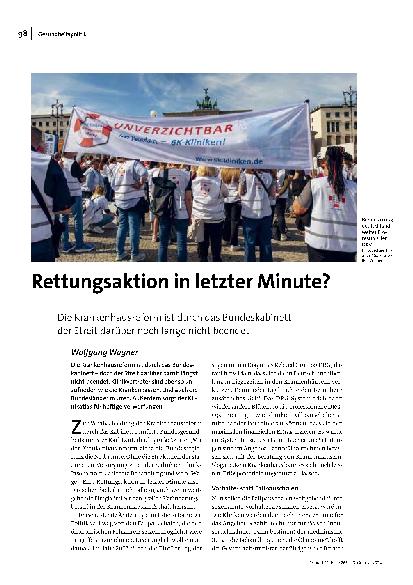 [doc_318294] Rettungsaktion in letzter Minute? Die Krankenhausreform ist durch das Bundeskabinett – der Streit darüber noch lange nicht beendet.