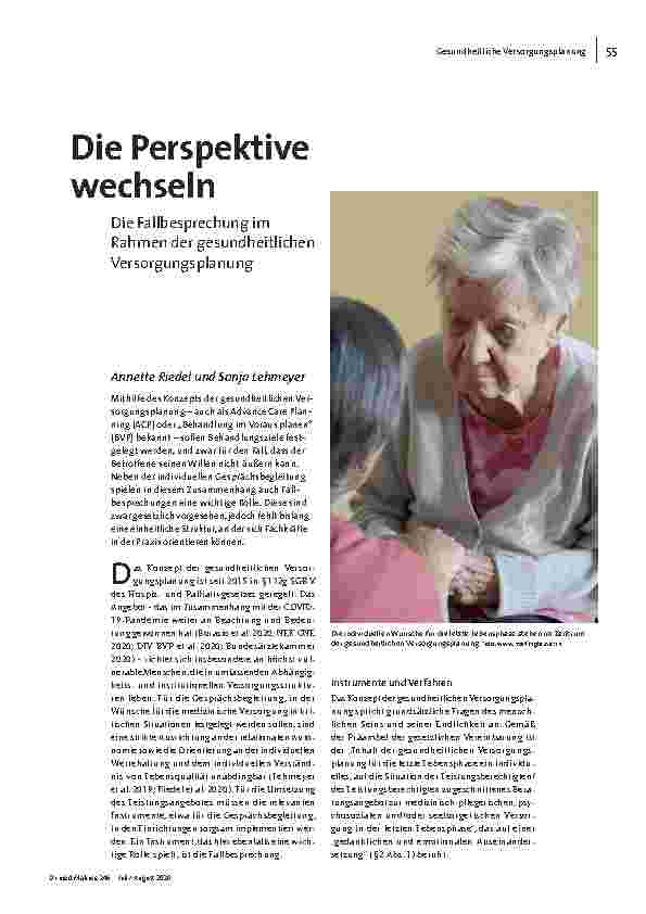 [doc_203548] Die Perspektive wechseln: Die Fallbesprechung im Rahmen der gesundheitlichen Versorgungsplanung.