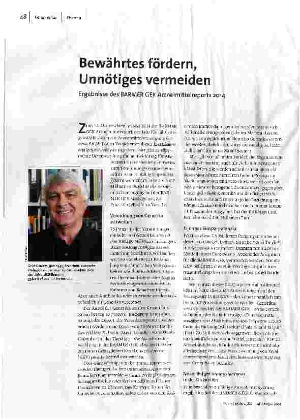 [doc_151337] Bewährtes fördern, Unnötiges vermeiden - Ergebnisse des BARMER GEK Arzneimittelreports 2014