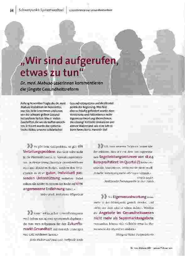 [doc_122328] Dr. med. Mabuse-Leserlnnen kommentieren die jüngste Gesundheitsreform