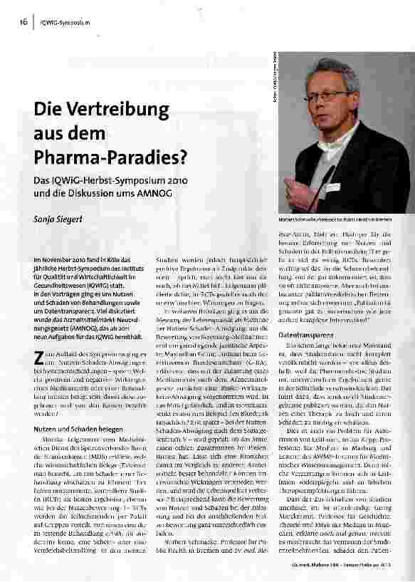 [doc_122323] Die Vertreibung aus dem Pharma-Paradies?Das IOWiG-Herbst-Symposium 2010 und die Diskussion ums AMNOG