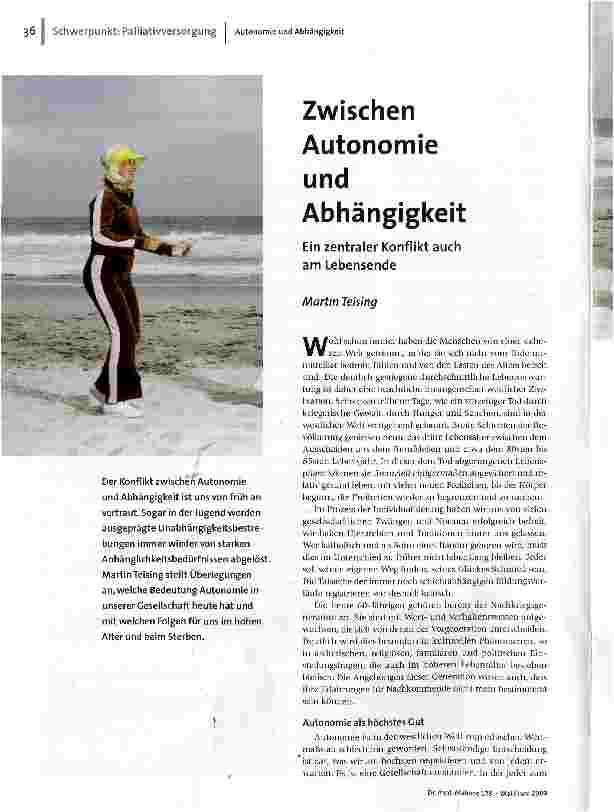 [doc_110433] Zwischen Autonomie und AbhängigkeitEin zentraler Konflikt auch am Lebensende