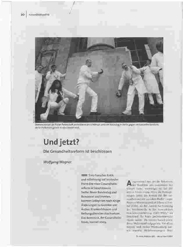 [doc_97168] Und jetzt?Die Gesundheitsreform ist beschlossen
