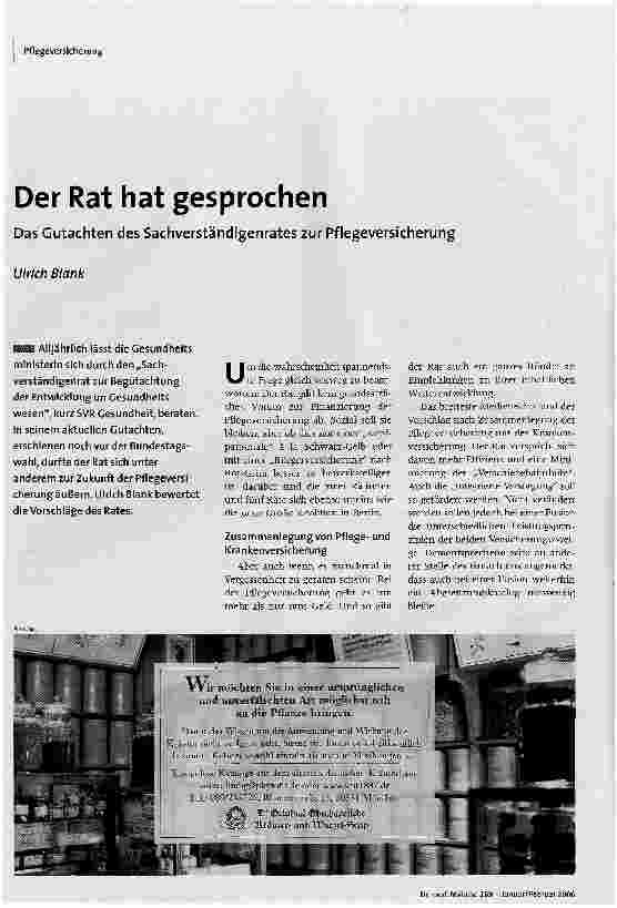 [doc_88582] Der Rat hat gesprochenDas Gutachten des Sachverständigenrates zur Pflegeversicherung