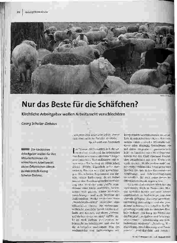 [doc_86033] Nur das Beste für die Schäfchen?Kirchliche Arbeitgeber wollen Arbeitsrecht verschlechtern