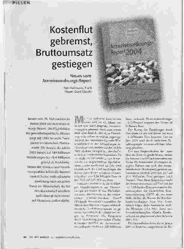 [doc_74800] Kostenflut gebremst, Bruttoumsatz gestiegenNeues vom Arzneiverordnungs-Report