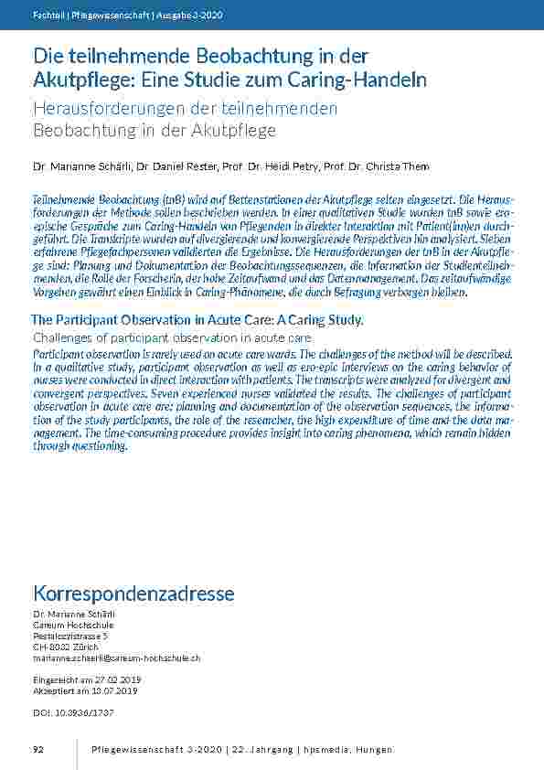 [doc_203458] Die teilnehmende Beobachtung in der Akutpflege: Eine Studie zum Caring-Handeln. Herausforderungen der teilnehmenden Beobachtung in der Akutpflege.
