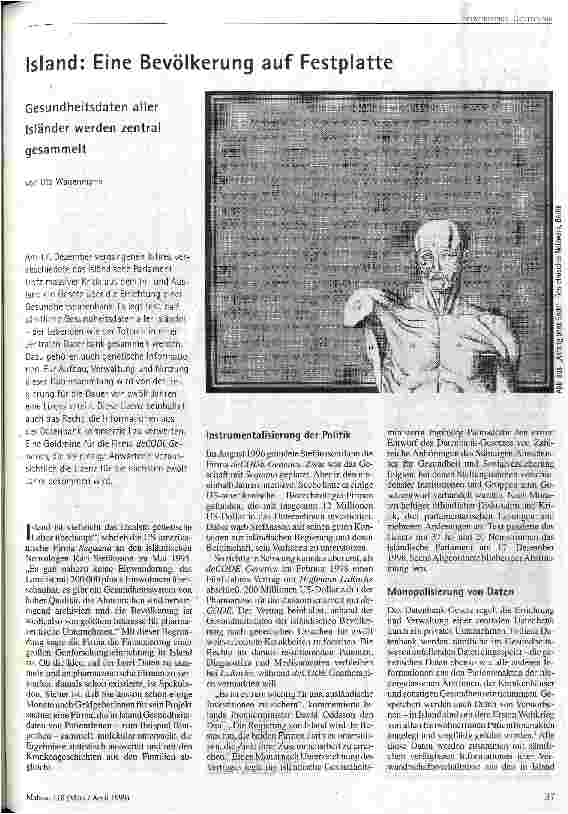 [doc_49224] Island: Eine Bevölkerung auf Festplatte Gesundheitsdaten aller Isländer werden zentral gesammelt