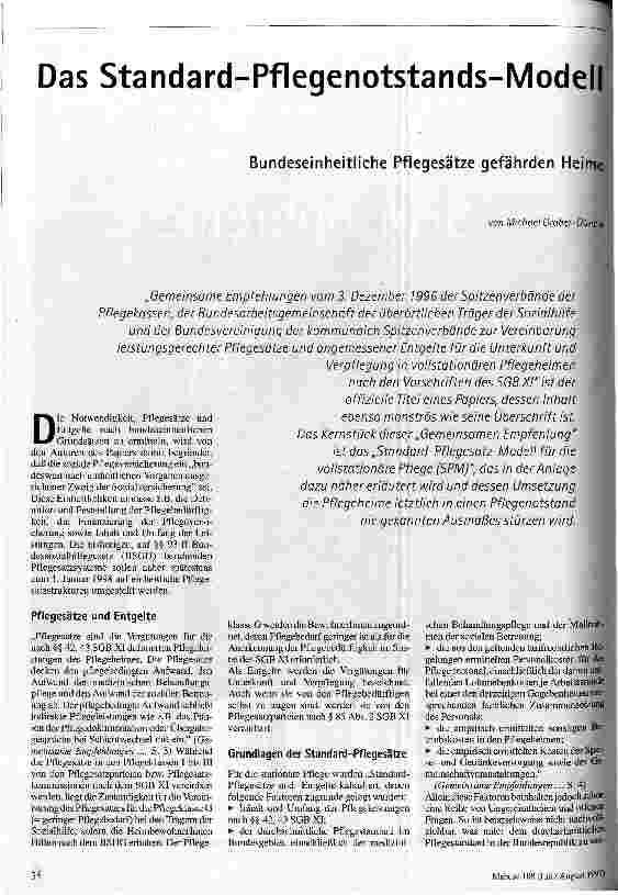 [doc_42046] Das Standard-Pflegenotstands-Modell Bundeseinheitliche Pflegesätze gefährden Heime