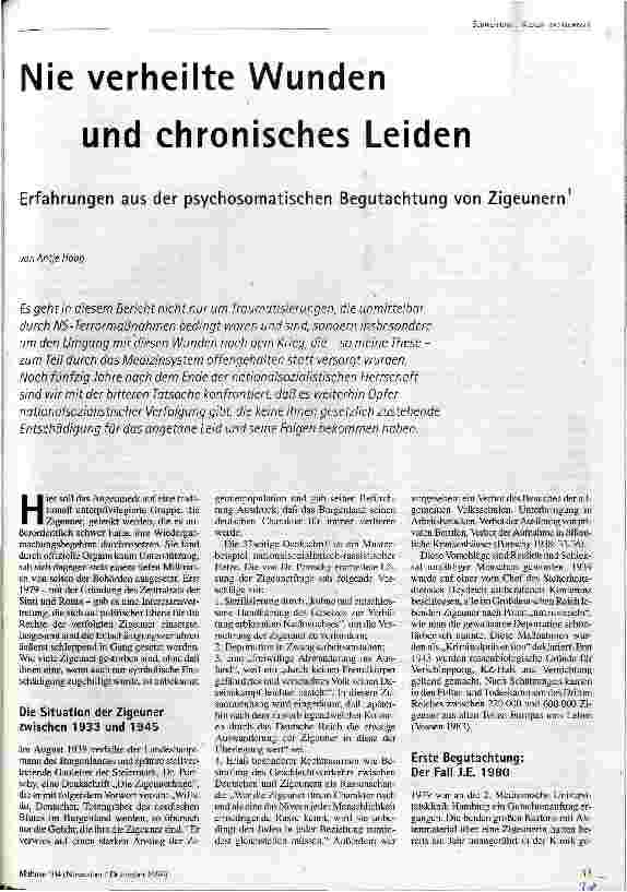 [doc_39479] Nie verheilte Wunden und chronisches Leiden Erfahrungen aus der psychosomatischen Begutachtung von Zigeunern