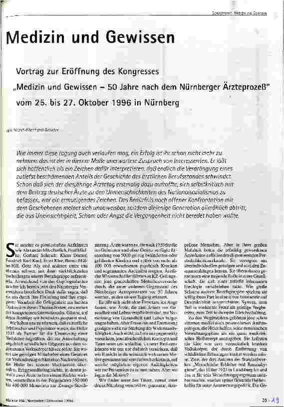[doc_39478] Medizin und Gewissen Vortrag zur Eröffnung des Kongresses Medizin und Gewissen - 50 Jahre nach dem Nürnberger Ärzteprozeß vom 25. bis 27. Oktober 1996 in Nürnberg