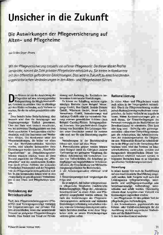 [doc_36274] Unsicher in die Zukunft Die Auswirkungen der Pflegeversicherung auf Altenund Pflegeheime