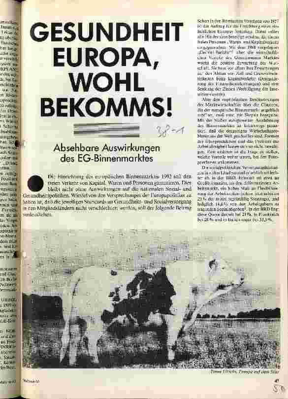 [doc_22233] Gesundheit Europa, wohl bekomms! Absehbare Auswirkungen des EG-Binnenmarktes