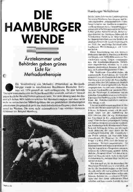[doc_19043] Die Hamburger Wende Ärztekammer und Behörden geben grünes Licht für Methadontherapie