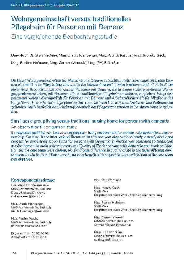 [doc_201586] Wohngemeinschaft versus traditionelles Pflegeheim für Personen mit Demenz. Eine vergleichende Beobachtungsstudie