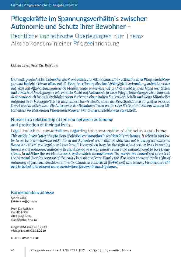 [doc_201571] Pflegekräfte im Spannungsverhältnis zwischen Autonomie und Schutz ihrer Bewohner – Rechtliche und ethische Überlegungen zum Thema Alkoholkonsum in einer Pflegeeinrichtung