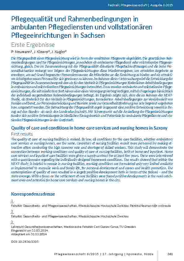 [doc_201410] Pflegequalität und Rahmenbedingungen in ambulanten Pflegediensten und vollstationären Pflegeeinrichtungen in Sachsen